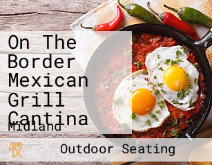 On The Border Mexican Grill Cantina