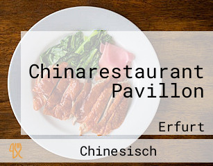 Chinarestaurant Pavillon aus Erfurt Speisekarte