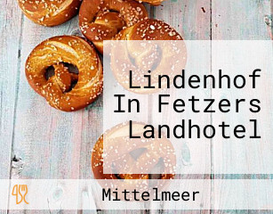 Lindenhof In Fetzers Landhotel