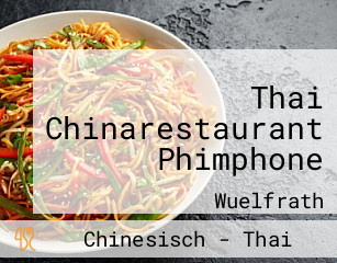 Thai Chinarestaurant Phimphone