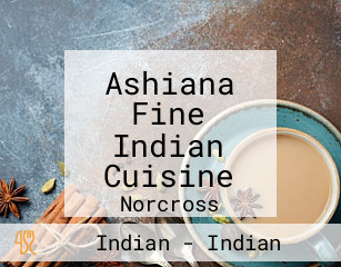Ashiana Fine Indian Cuisine