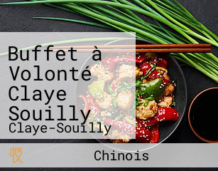 Buffet à Volonté Claye Souilly