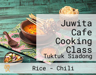 Juwita Cafe Cooking Class