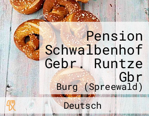 Pension Schwalbenhof Gebr. Runtze Gbr