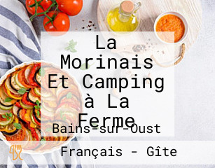 La Morinais Et Camping à La Ferme