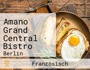 Amano Grand Central · Bistro