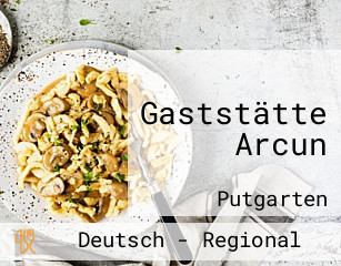 Gaststätte Arcun