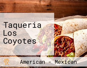 Taqueria Los Coyotes