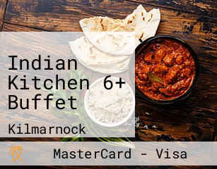 Indian Kitchen 6+ Buffet