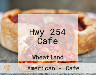 Hwy 254 Cafe