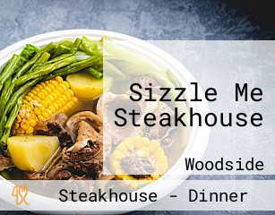 Sizzle Me Steakhouse