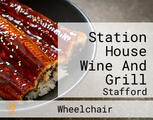 Station House Wine And Grill