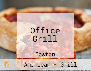 Office Grill