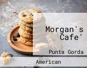 Morgan's Cafe'