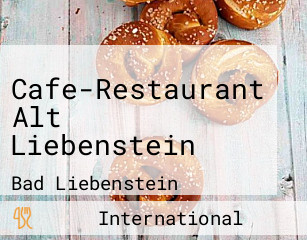 Cafe-Restaurant Alt Liebenstein
