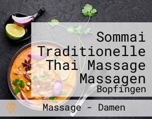 Sommai Traditionelle Thai Massage Massagen