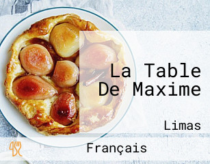 La Table De Maxime