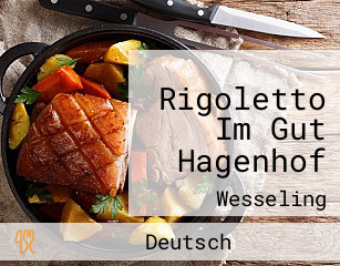 Rigoletto Im Gut Hagenhof