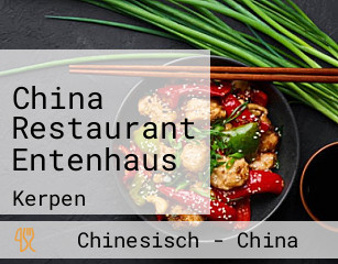 China Restaurant Entenhaus