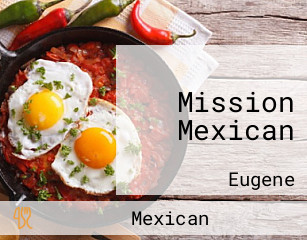 Mission Mexican