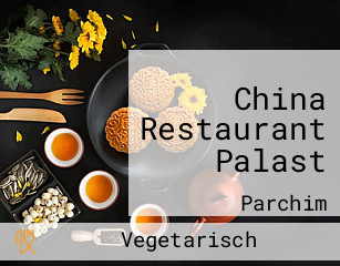 China Restaurant Palast