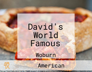 David's World Famous