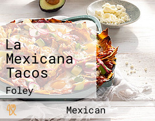 La Mexicana Tacos
