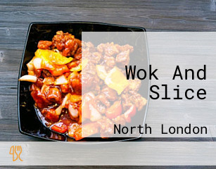 Wok And Slice