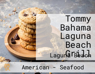 Tommy Bahama Laguna Beach Grill