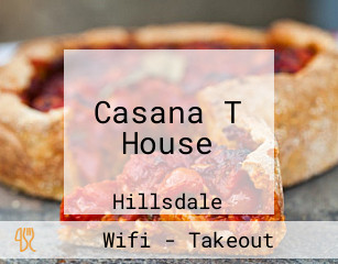Casana T House