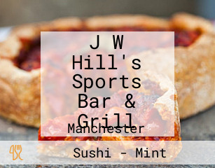 J W Hill's Sports Bar & Grill
