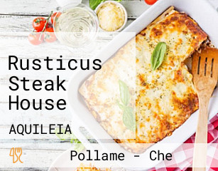 Rusticus Steak House