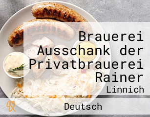 Brauerei Ausschank Der Privatbrauerei Rainer