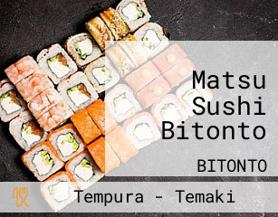 Matsu Sushi Bitonto