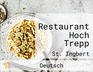 Restaurant Hoch Trepp
