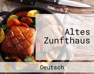 Altes Zunfthaus