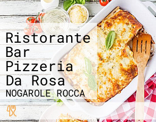 Ristorante Bar Pizzeria Da Rosa