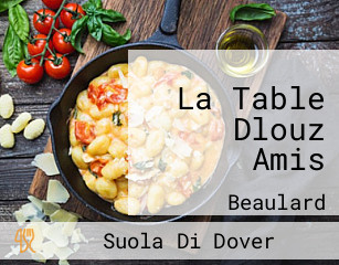 La Table Dlouz Amis