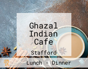 Ghazal Indian Cafe