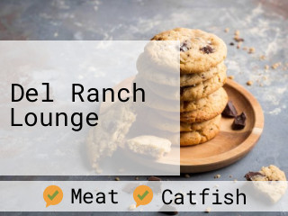 Del Ranch Lounge