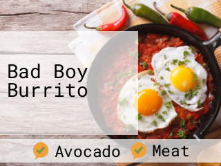 Bad Boy Burrito