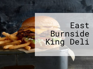 East Burnside King Deli