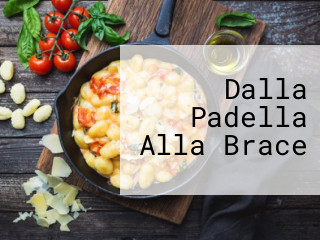 Dalla Padella Alla Brace