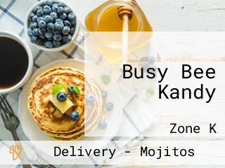 Busy Bee Kandy