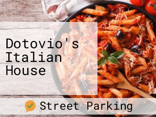 Dotovio's Italian House