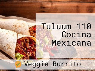 Tuluum 110 Cocina Mexicana