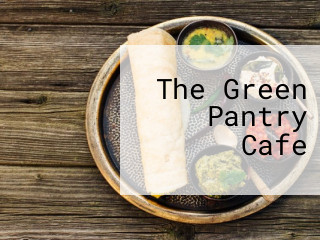 The Green Pantry Cafe