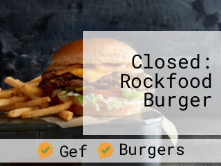 Rockfood Burger