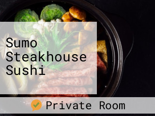 Sumo Steakhouse Sushi