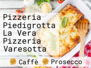 Pizzeria Piedigrotta La Vera Pizzeria Varesotta